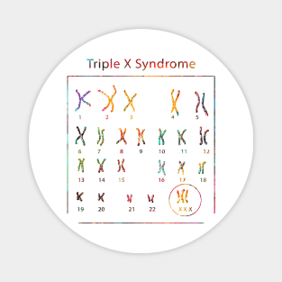 Triple X Syndrome Magnet